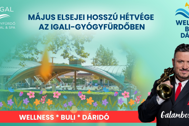 Wellnes Buli Dáridó a május elsejei hosszú hétvégén