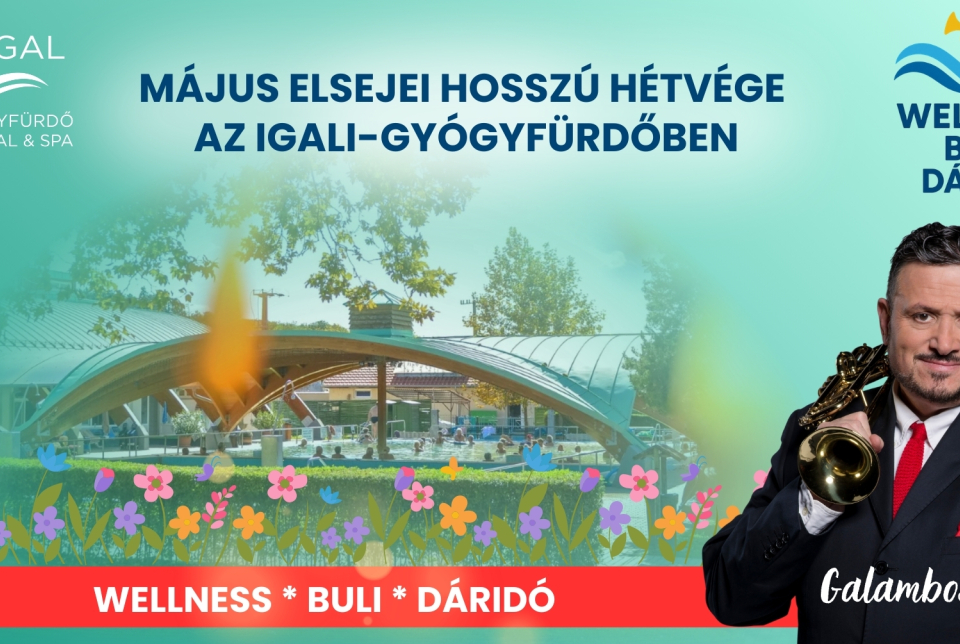 Wellnes Buli Dáridó a május elsejei hosszú hétvégén