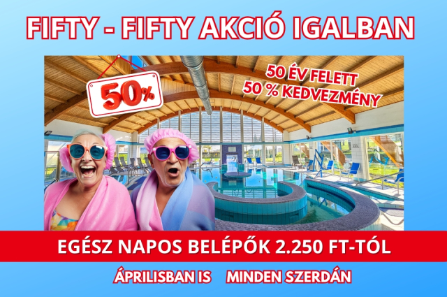 FIFTY-FIFTY AKCIÓ MEGHOSSZABBÍTVA