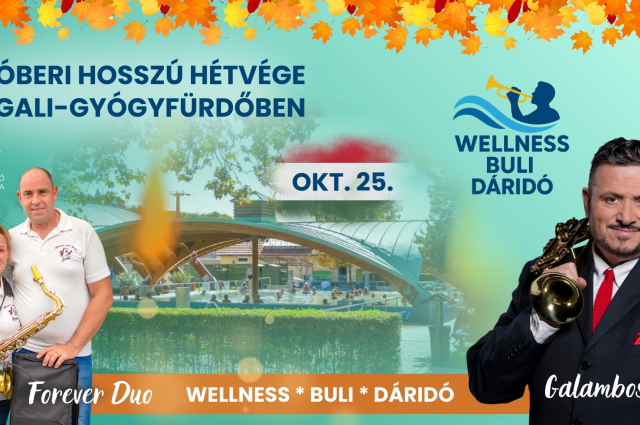 Wellnes Buli Dáridó az októberi hosszú hétvégén