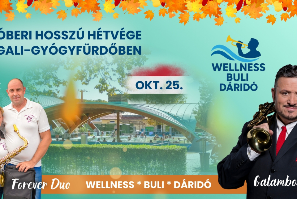 Wellnes Buli Dáridó az októberi hosszú hétvégén