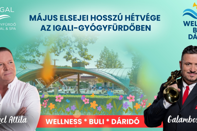 Wellnes Buli Dáridó a május elsejei hosszú hétvégén
