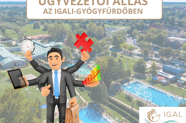 Ügyvezetői állás az Igali-Gyógyfürdőben